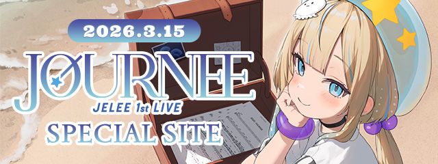 1st LIVE「JOURNEE」SPECIAL SITE